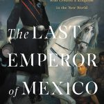 The last Emperor of Mexico
