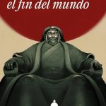 El loco de Dios en el fin del mundo
