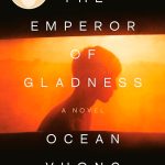 The emperor of gladness