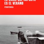 Lo único que importa es el verano